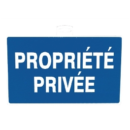 SIGNALETIQUE ''PROPRIETE PRIVEE''